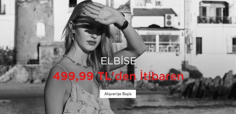 "ELBİSE  499,99 TL'den İtibaren  Alışverişe Başla >>"	