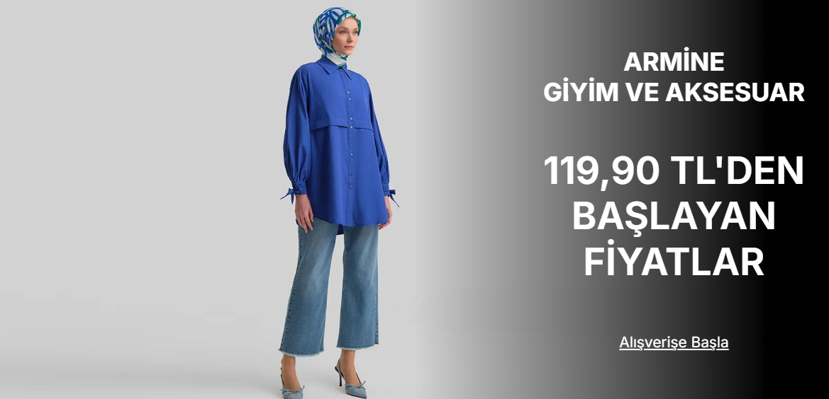 ARMİNE 119,90 TL DEN BAŞLAYAN FİYATLAR