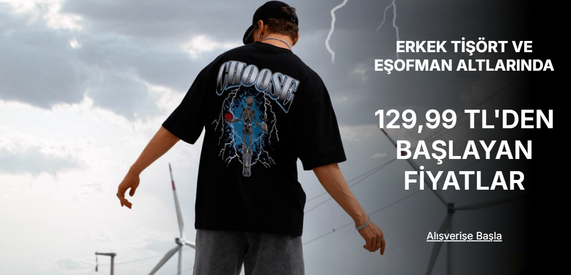 ERKEK TİŞÖRT VE EŞOFMAN ALTLARIN 69,99 TL'DEN BAŞLAYAN FİYATLARLA