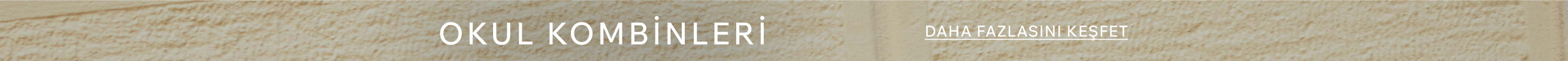 YENİ DÖNEM OKUL KOMBİNLERİ