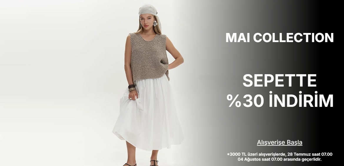 MAİ STUDIOS 2000 TL VE ÜZERİ %30 İNDİRİM