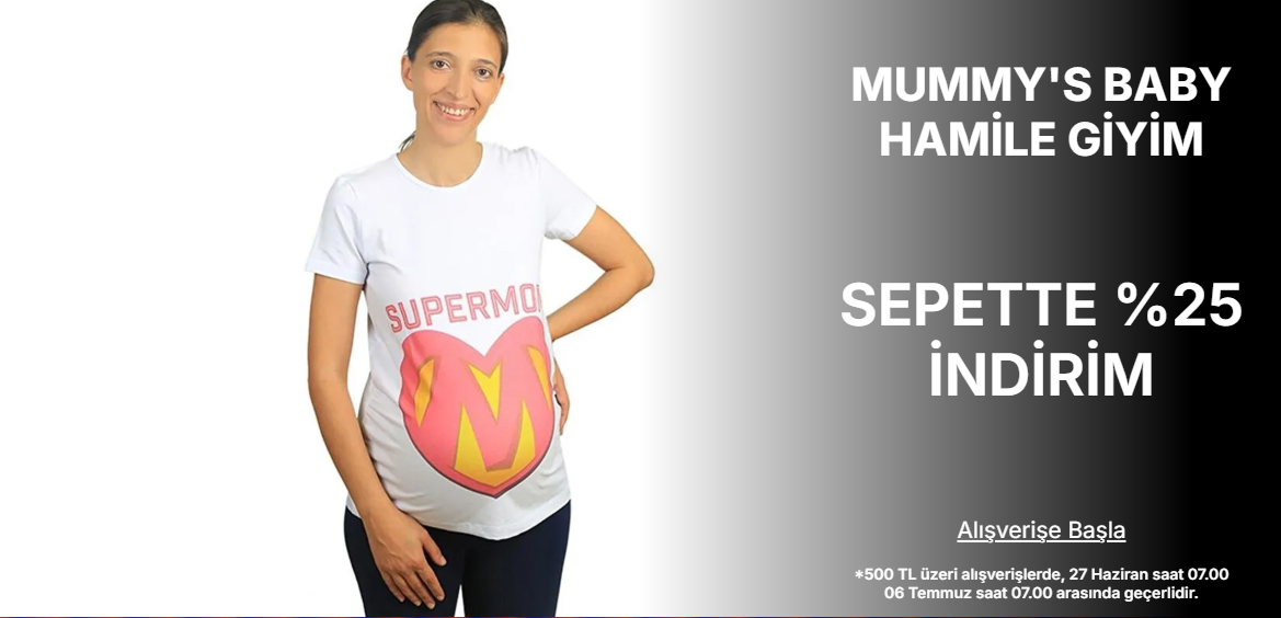 Mummy's Baby Ürünlerinde 500 TL ve Üzerine %25 İndirim 