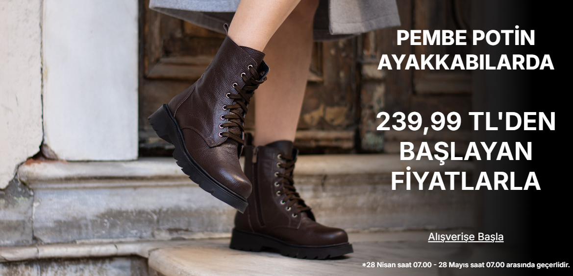 PEMBE POTİN AYAKKABILAR 299,99 TL'DEN BAŞLAYAN FİYATLARLA