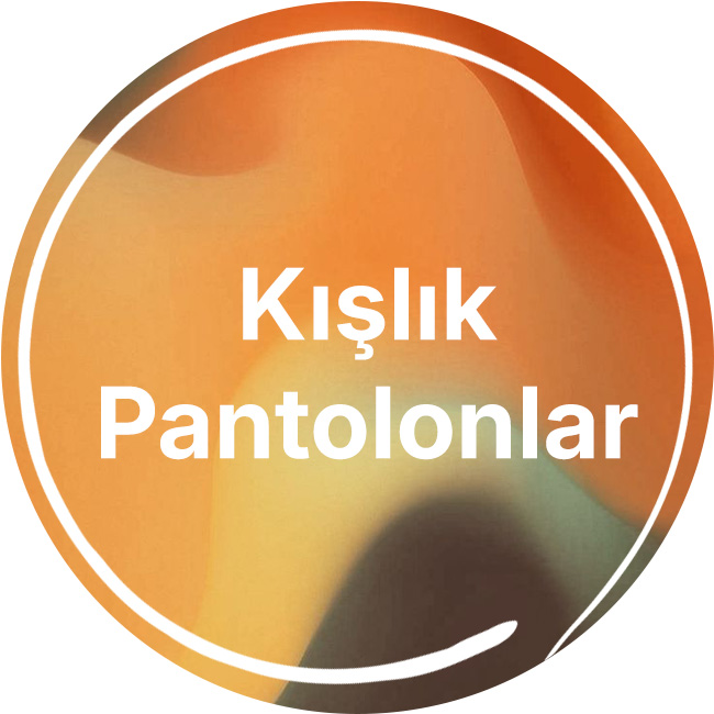 Kışlık Pantolonlar