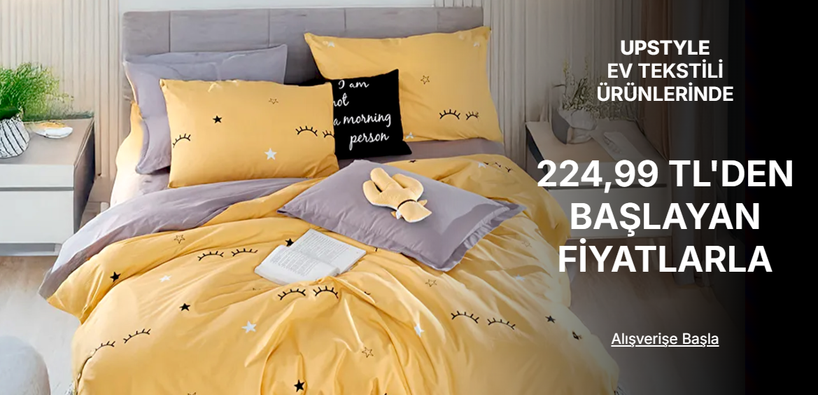 Upstyle Ev Tekstili Ürünlerinde 204.99 tl den başlayan fiyatlarla 