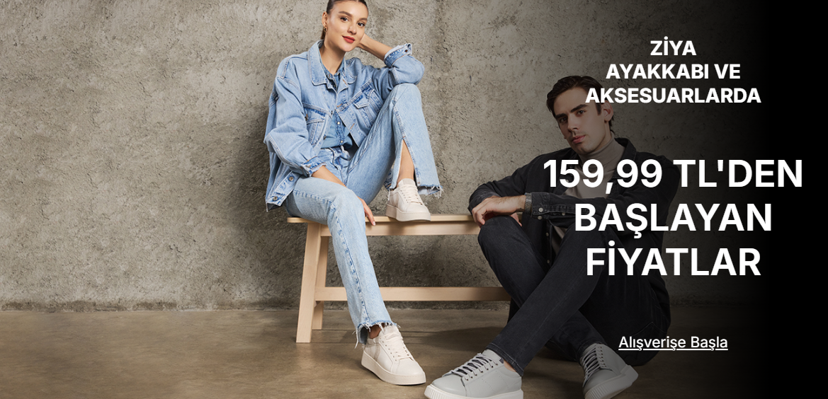 ziya AYAKKABI VE AKSESUARLAR 159,99 TL'DEN BAŞLAYAN FİYATLARLA