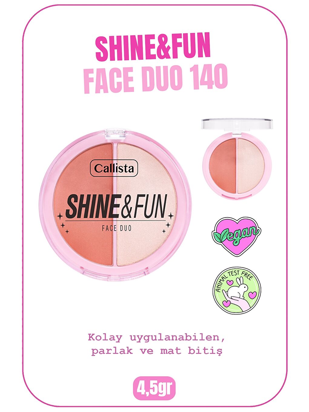 Callista Karışık Shine & Fun Face Duo Allık & Aydınlatıcı Paleti 140 Good Company