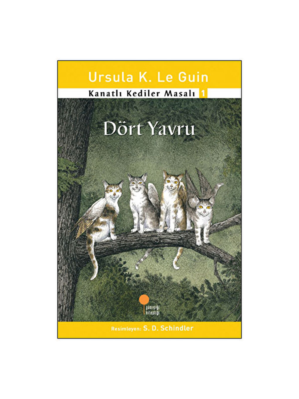 Kanatlı Kediler Masalı 1 Dört Yavru Ursula K. Le Guin