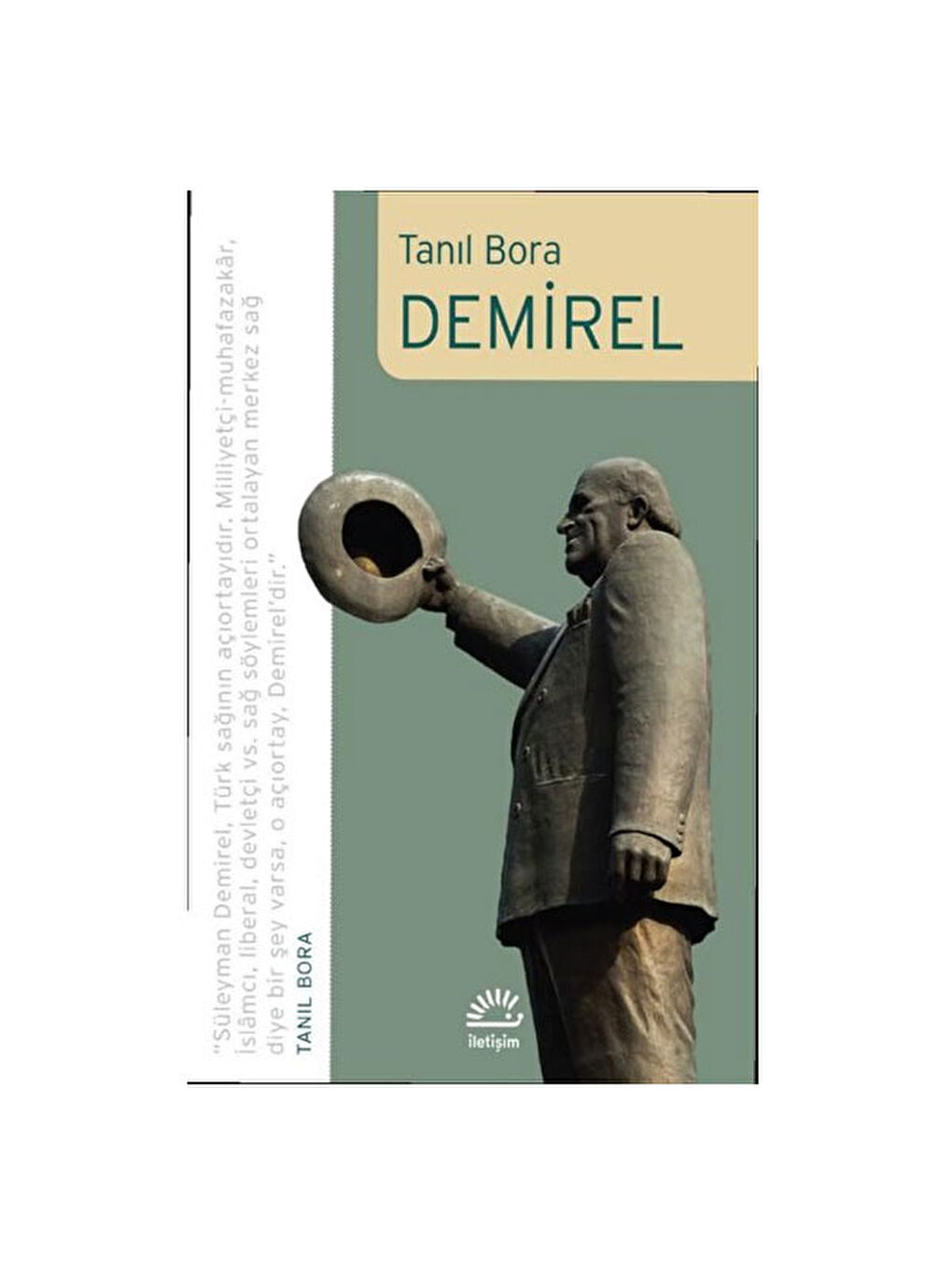 İletişim Yayınları Demirel Tanıl Bora İletişim Yayıncılık