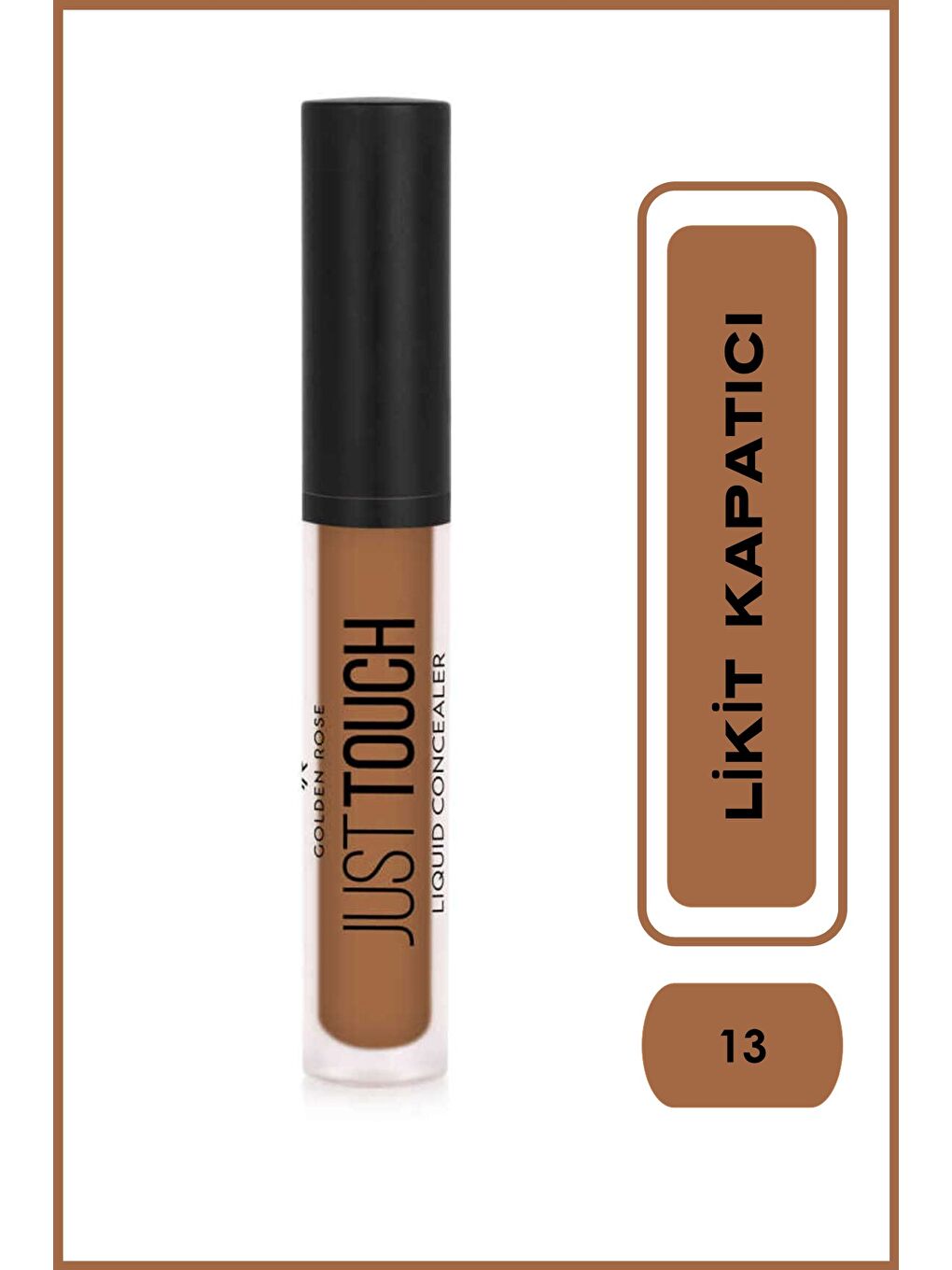 Just Touch Liquid Concealer - 13 - Vitamin E ve Niacinamide İçeren Likit Kapatıcı