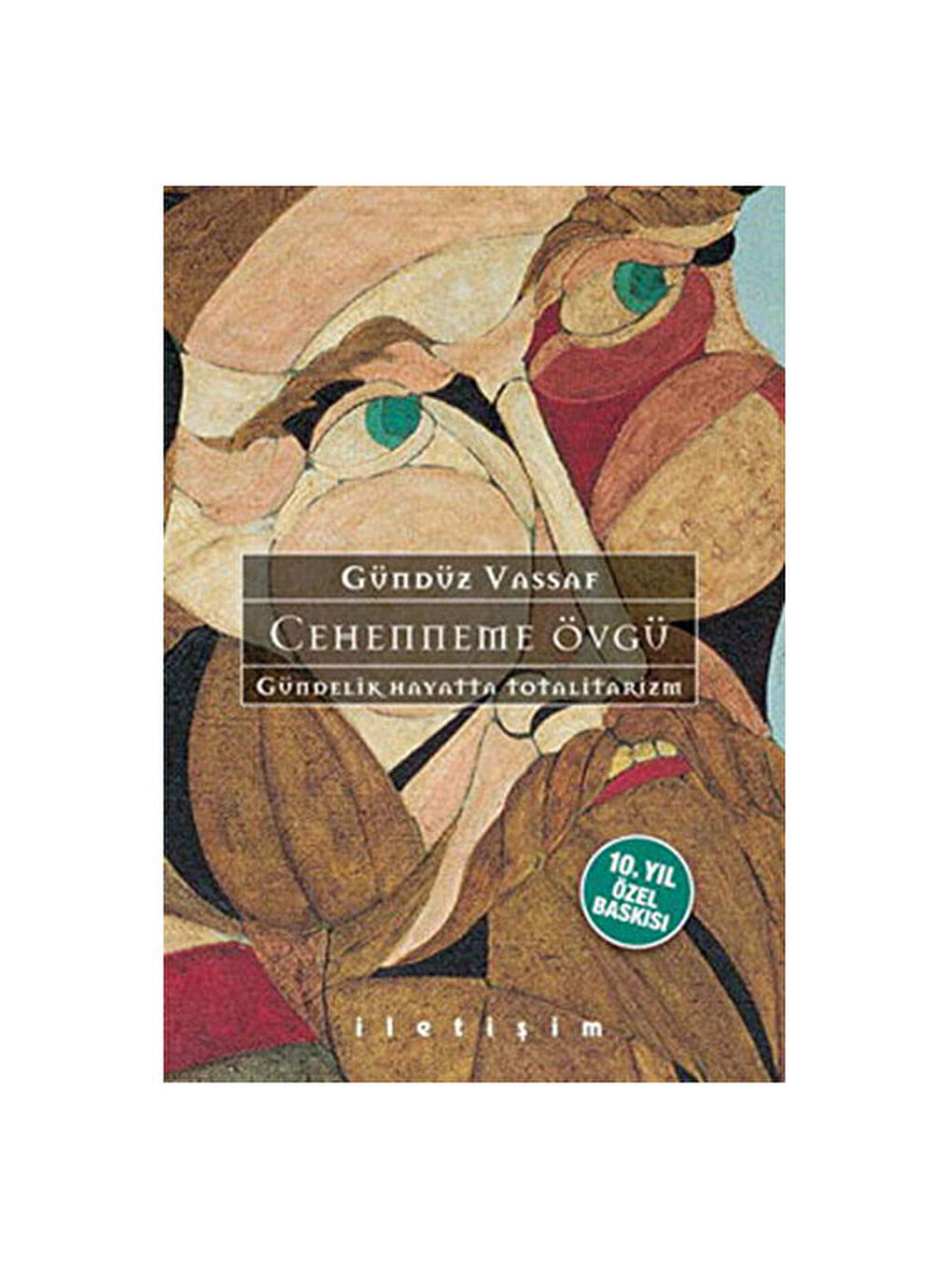 Cehenneme Övgü Gündüz Vassaf