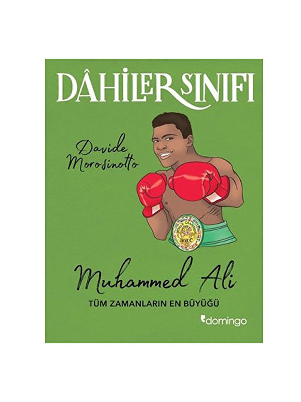 Dahiler Sınıfı Muhammed Ali