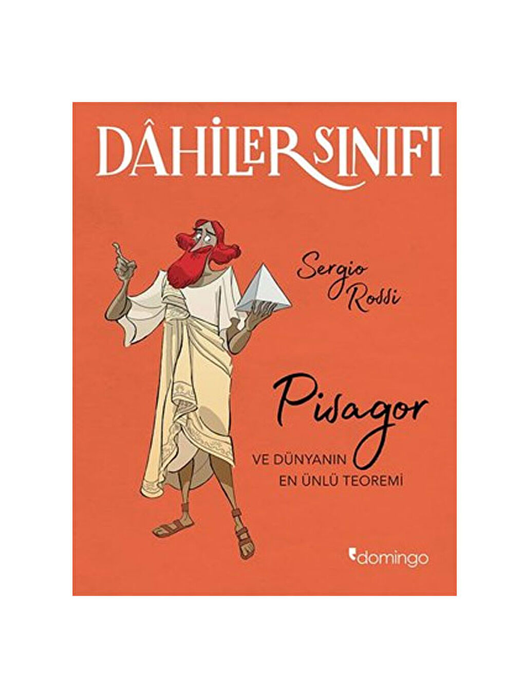 Dahiler Sınıfı Pisagor Ve Dünyanın En Önemli Teo