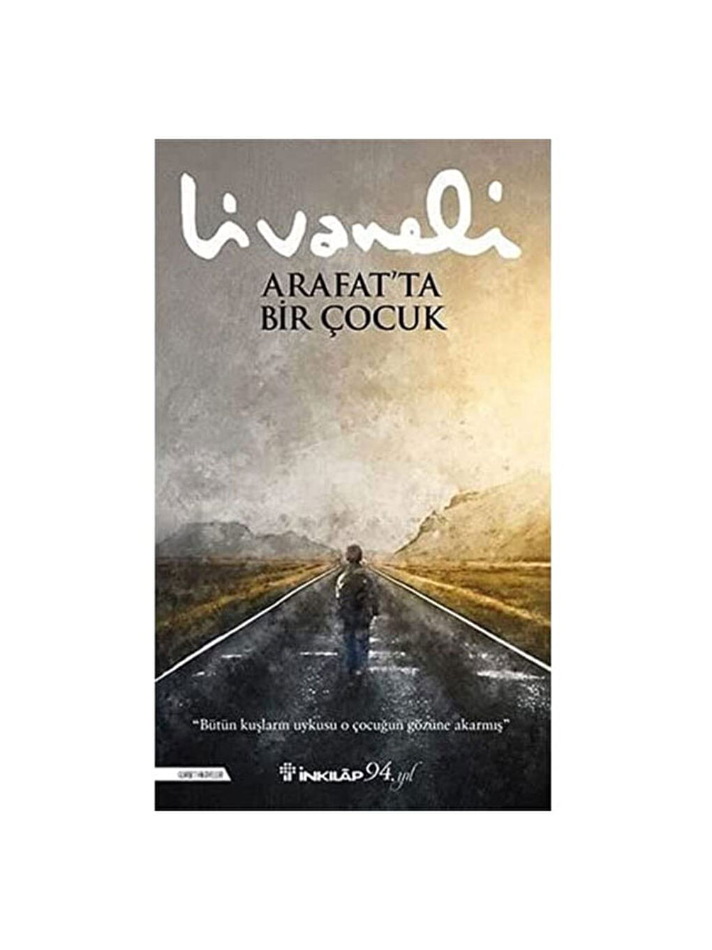 Arafatta Bir Çocuk Zülfü Livaneli