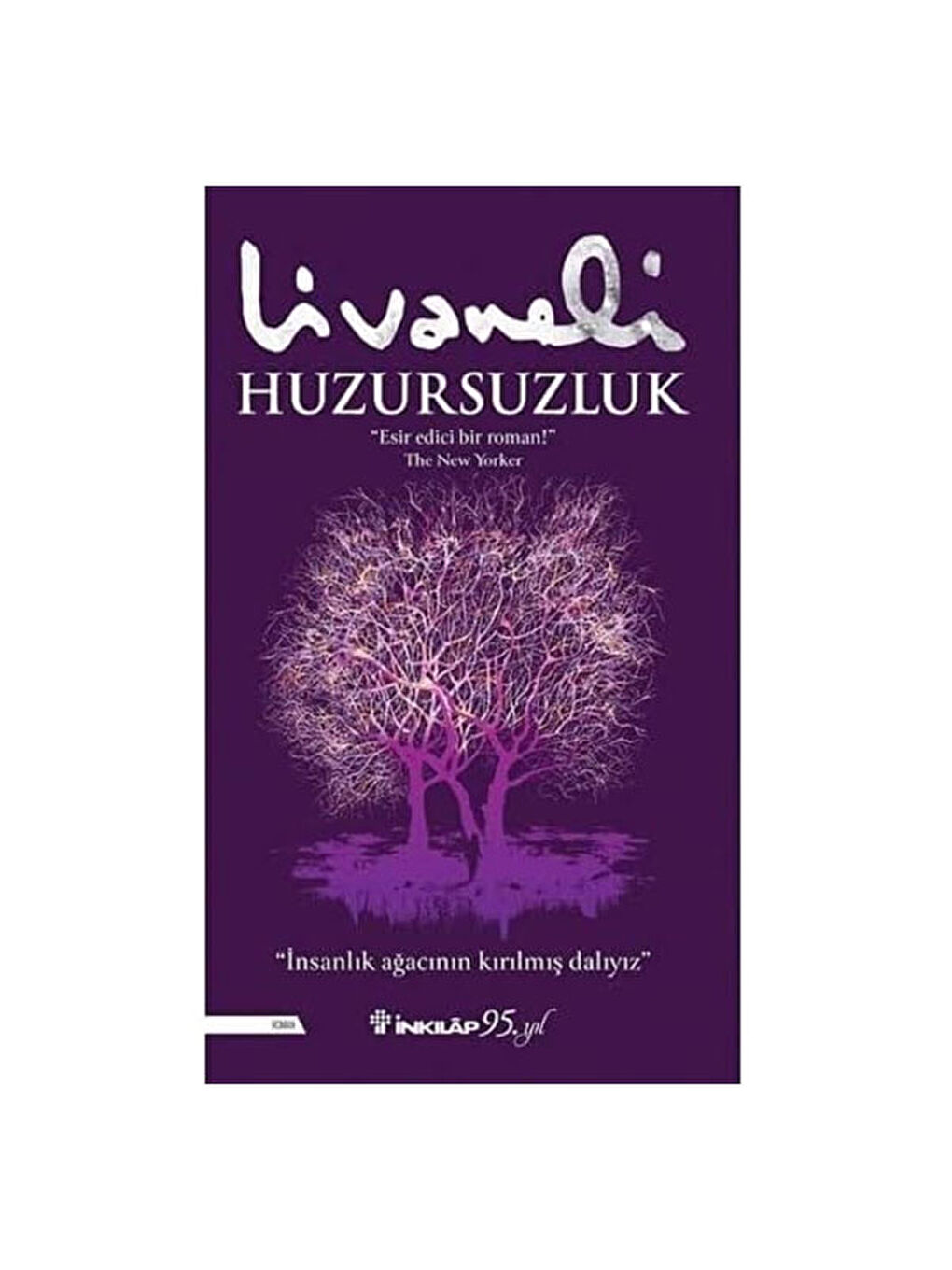 Huzursuzluk Zülfü Livaneli
