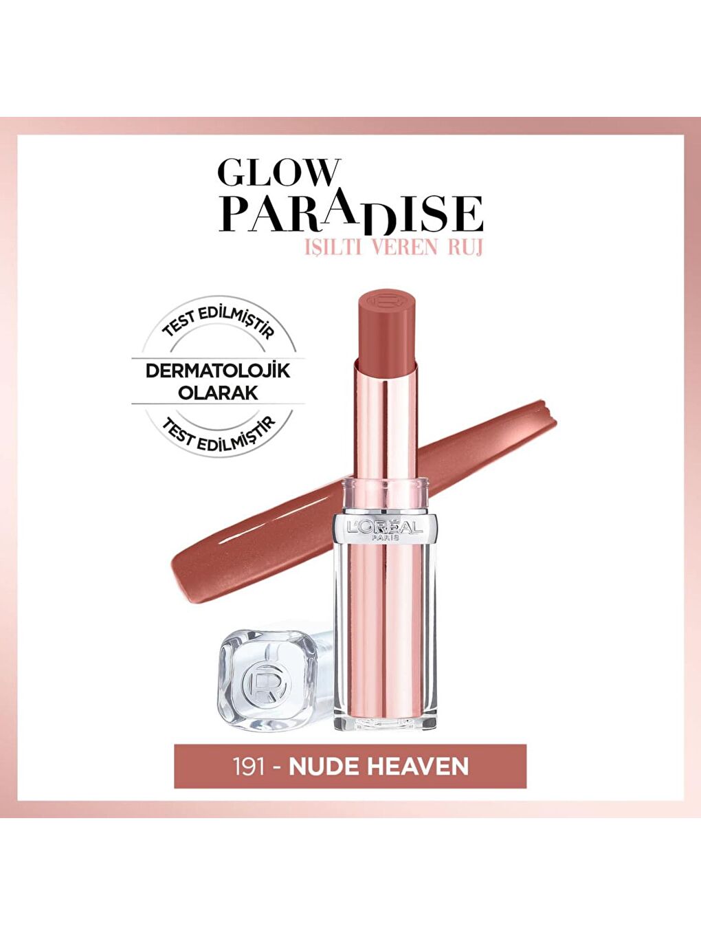 L'Oreal Paris Nude Glow Paradise Balm-in-Lipstick - Işıltı Veren Ruj 191 Nude Heaven