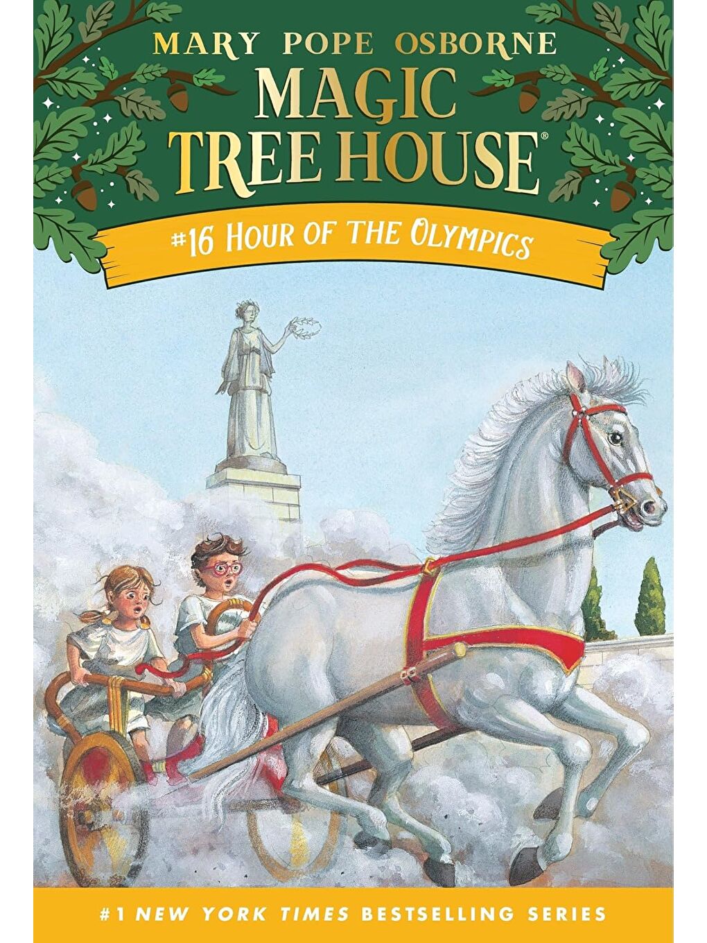 Magic Tree House 16: Hour of the Olympics