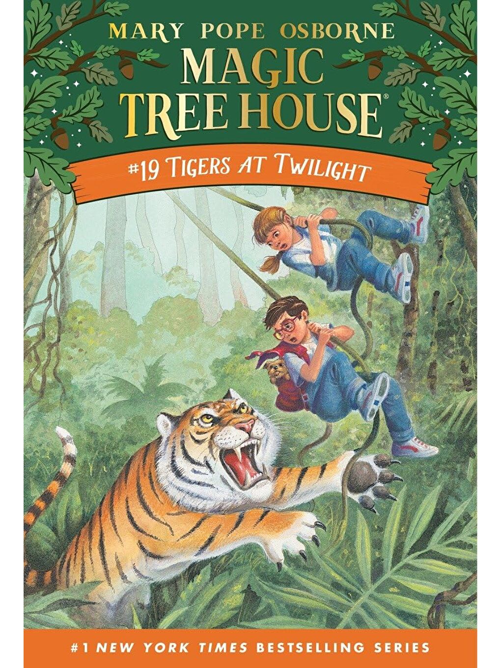 Magic Tree House 19: Tigers at Twilight