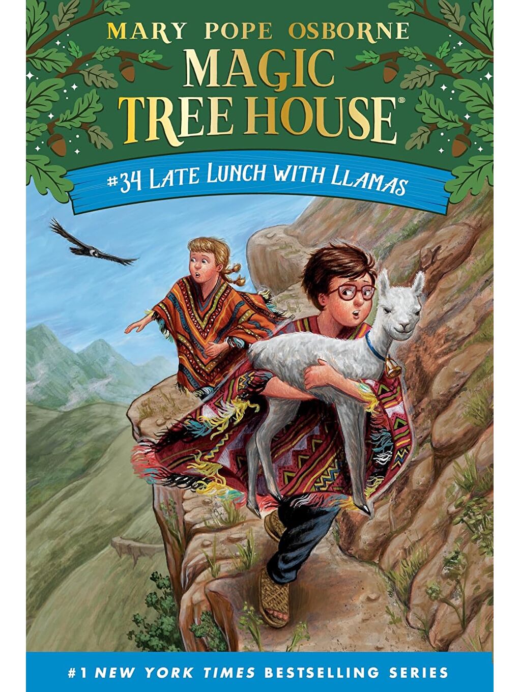Magic Tree House 34: Late Lunch with Llamas
