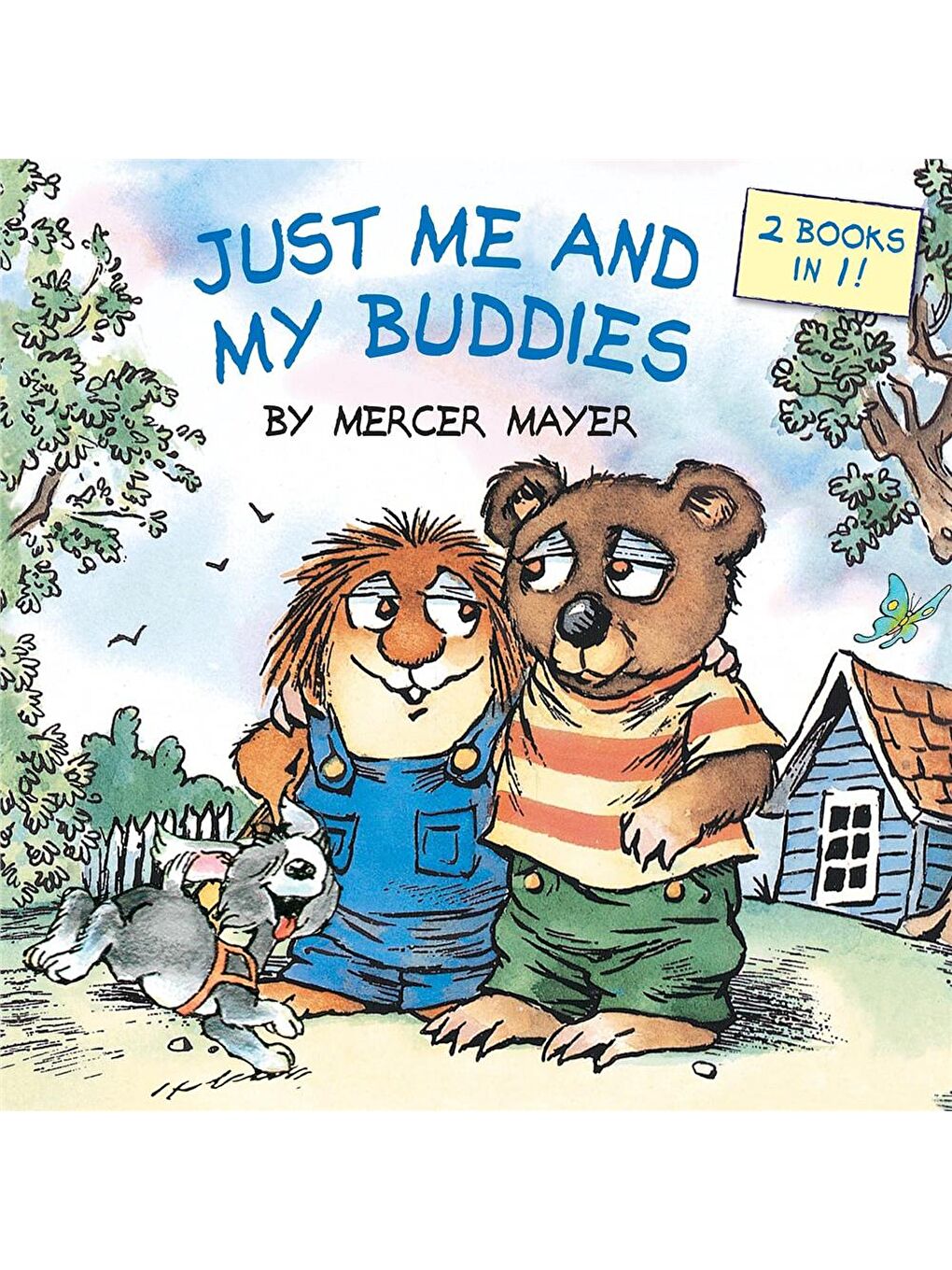 Little Critter: Just Me and My Buddies (2 Books in 1)