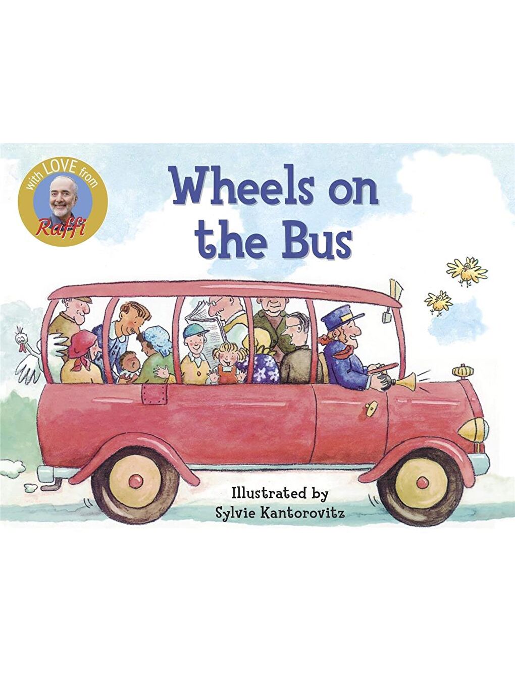 Raffi Songs to Read: Wheels on the Bus