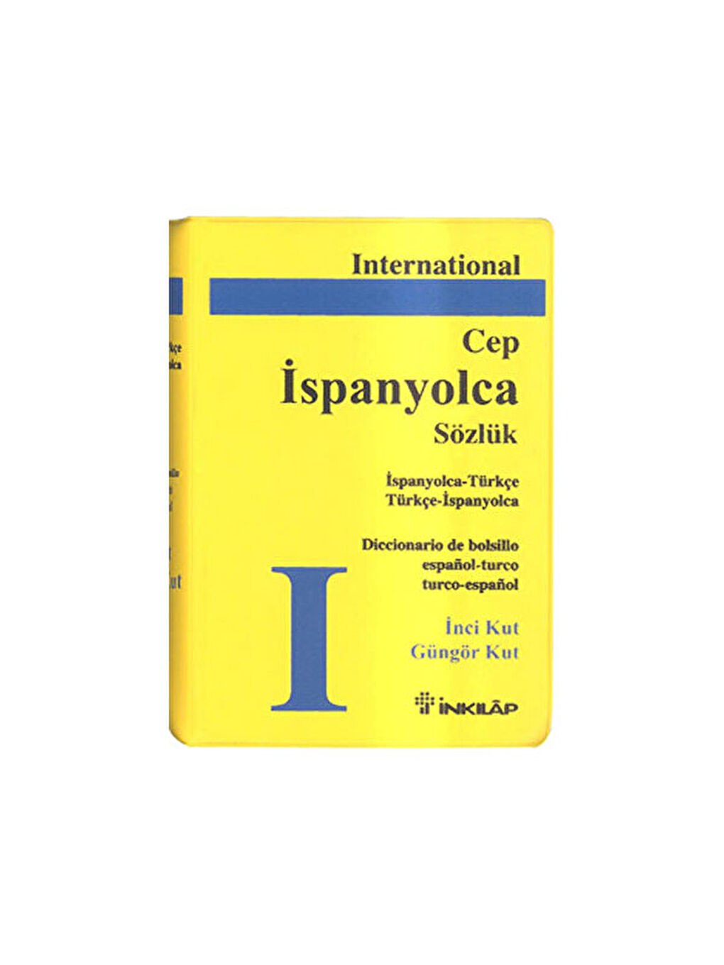 İspanyolca Cep Sözlük - International İnci Kut