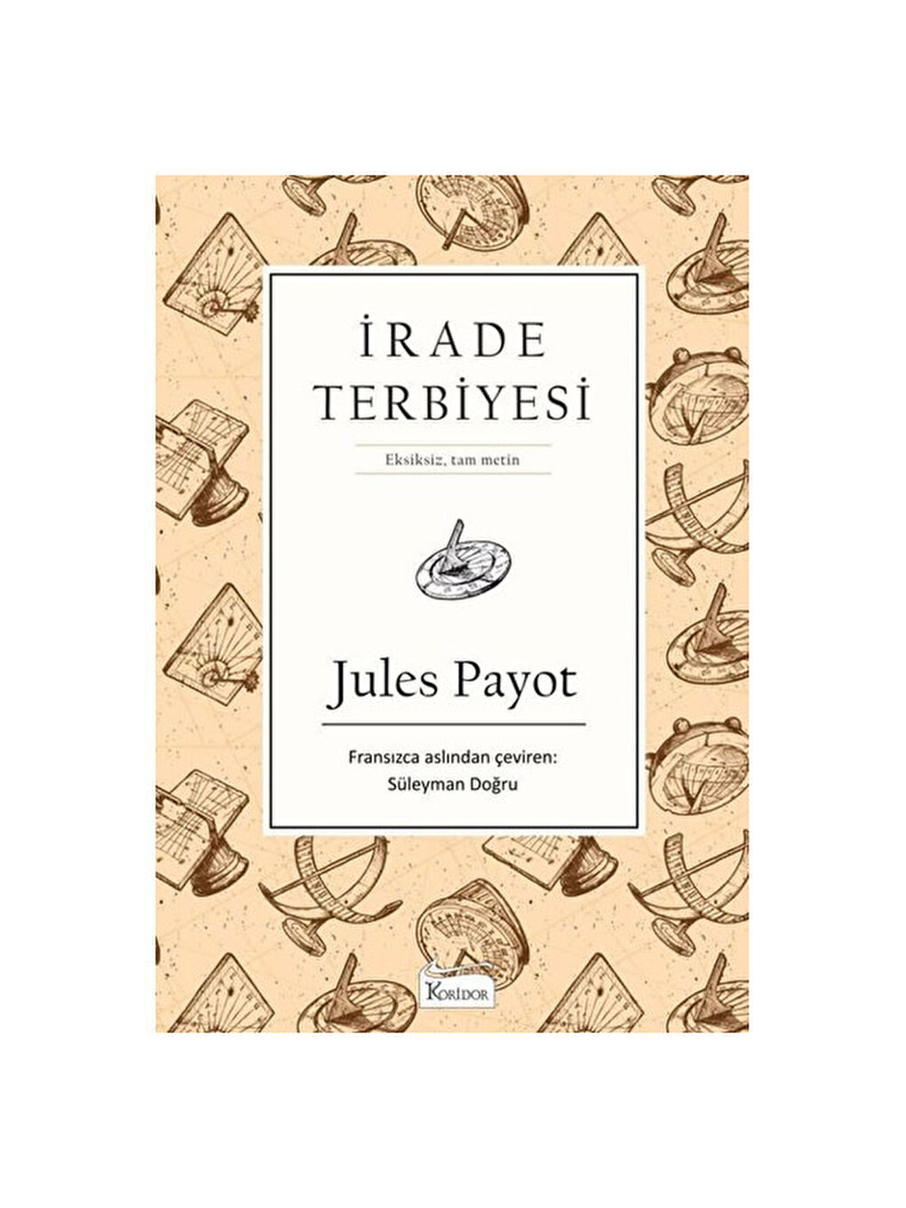 İrade Terbiyesi Jules Payot