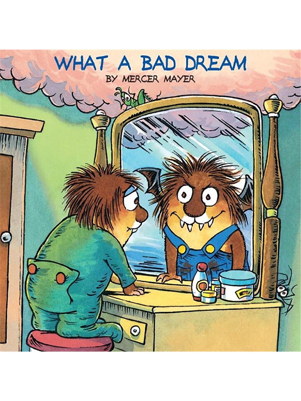Little Critter: What a Bad Dream