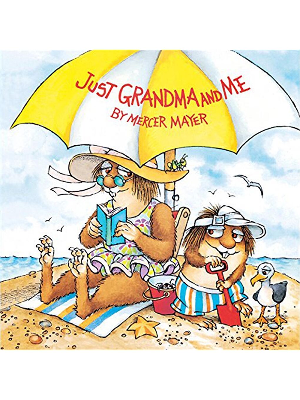 Little Critter: Just Grandma and Me