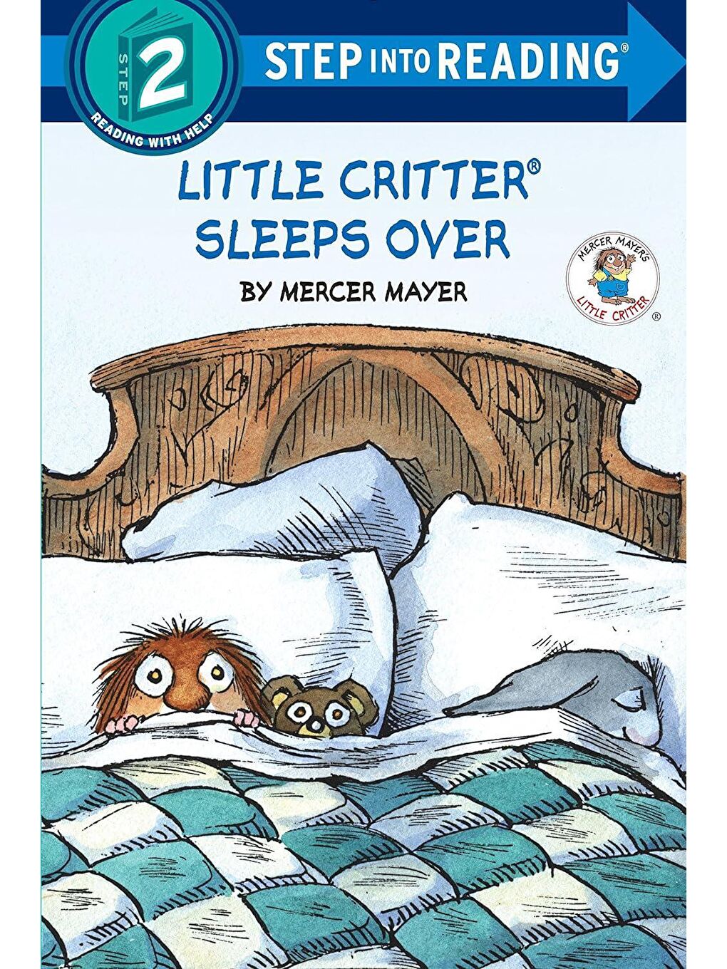 Little Critter Step Into Reading: Little Critter Sleeps Over