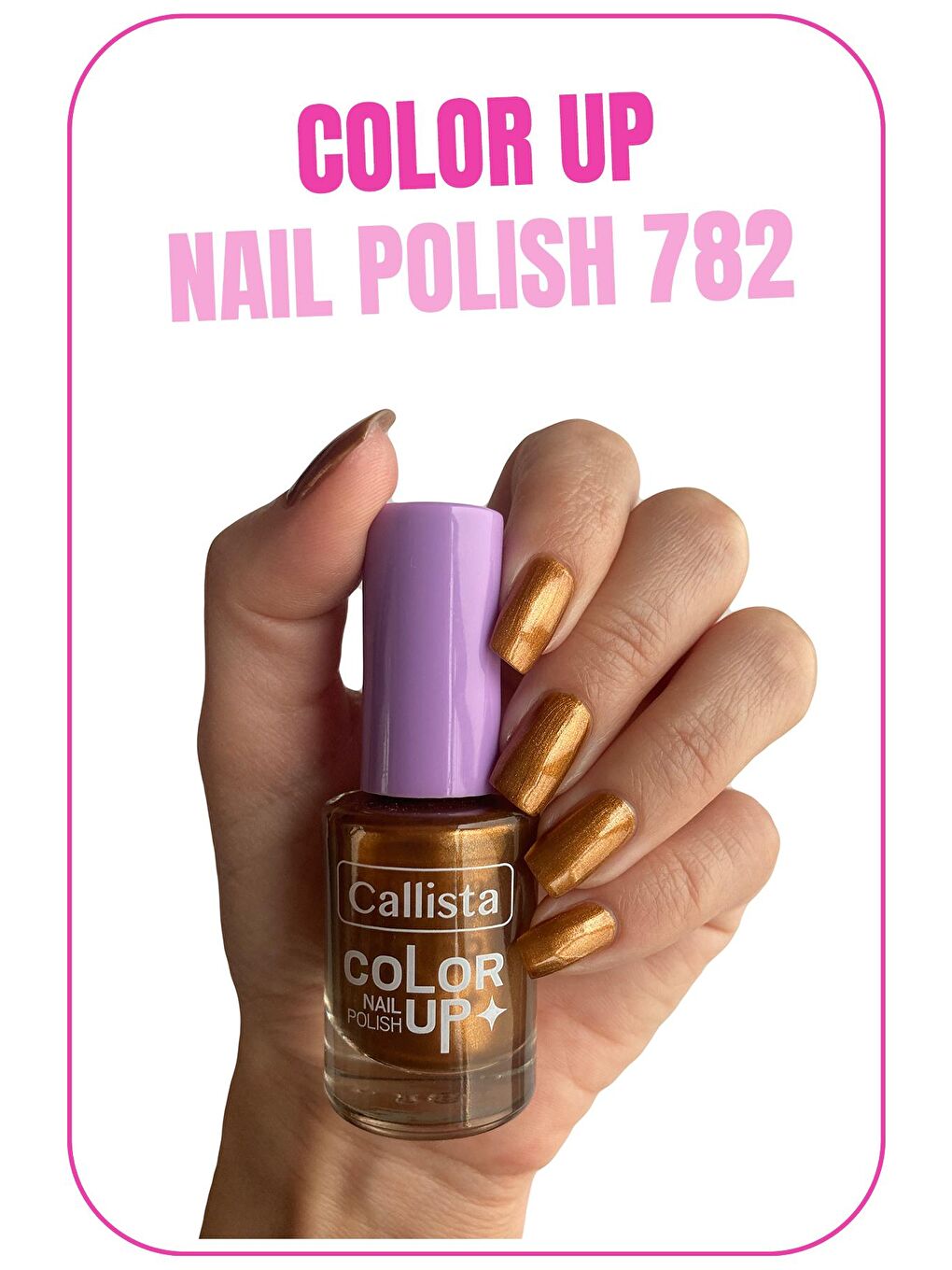 Callista Kahverengi Color Up Nail Polish Oje 782 Fancy Me - Kahverengi