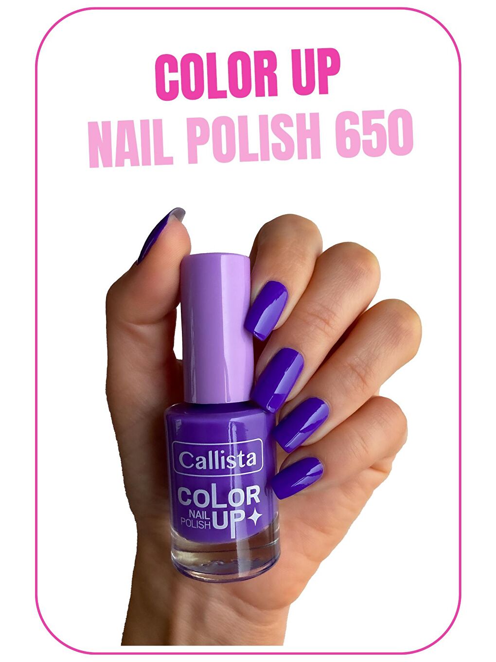 Callista Mor Color Up Nail Polish Oje 650 Better Than Your Ex - Mor