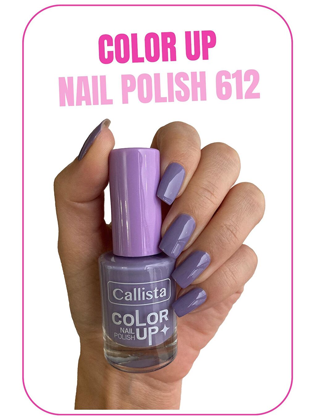 Callista Mor Color Up Nail Polish Oje 612 Bestie So Extra - Mor