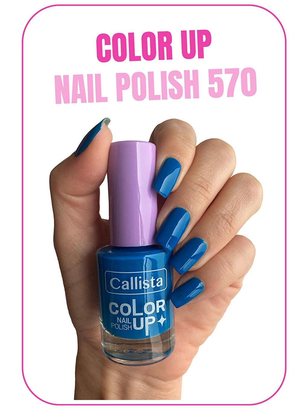 Callista Mavi Color Up Nail Polish Oje 570 Indigo Magic - Mavi