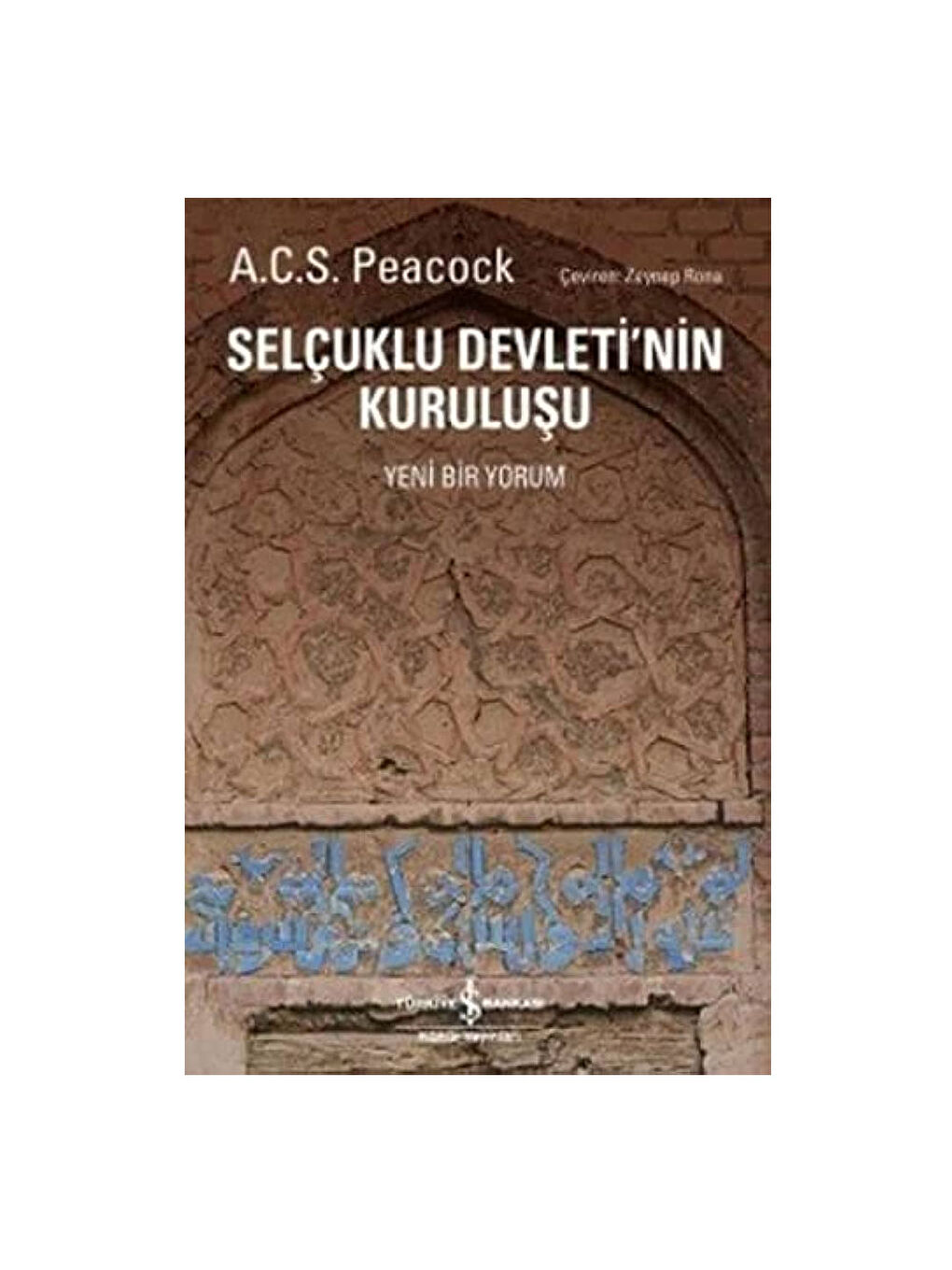 Selçuklu Devletinin Kuruluşu A C S Peacock