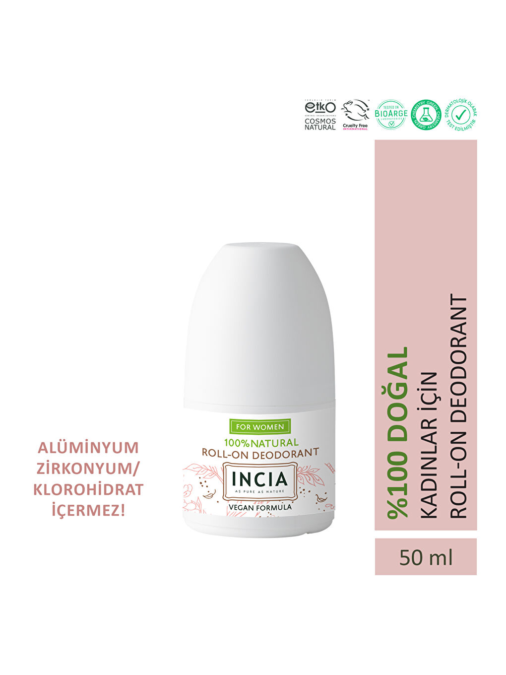 INCIA %100 Doğal Roll On Deodorant Kadınlar İçin Ter Kokusu Önleyici Lekesiz 50 ml