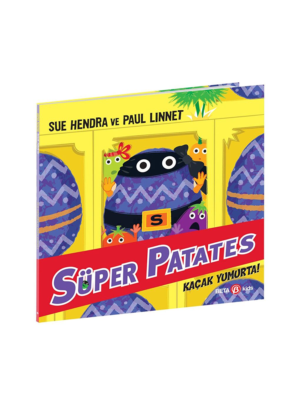 Süper Patates Kaçak Yumurta (9.Yeni Kitap)