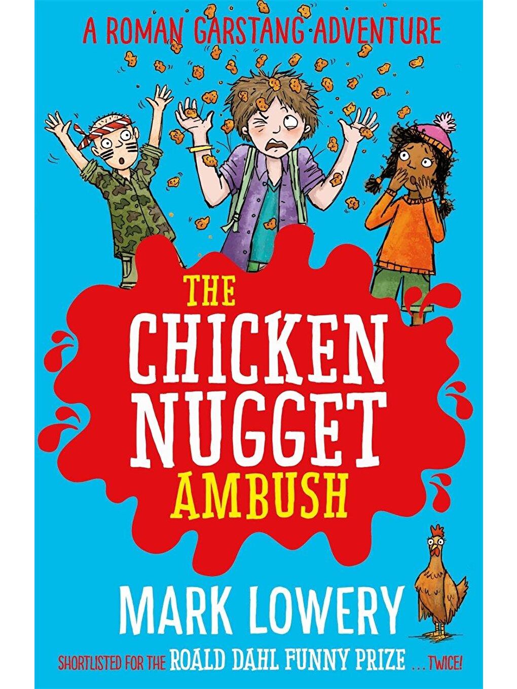 Roman Garstang Disasters: The Chicken Nugget Ambush