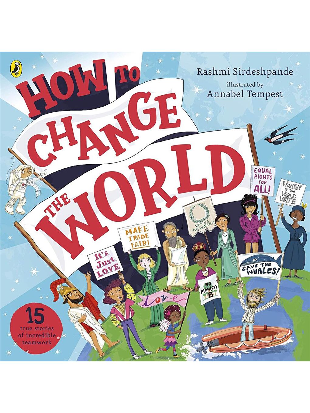 How To Change The World