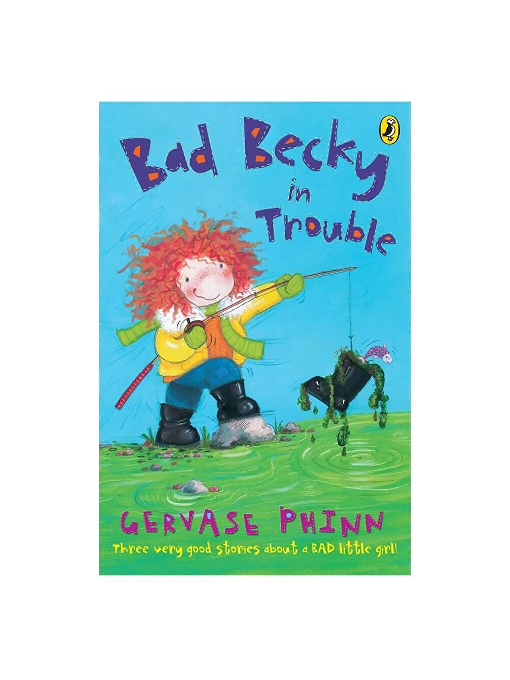 Bad Becky in Trouble