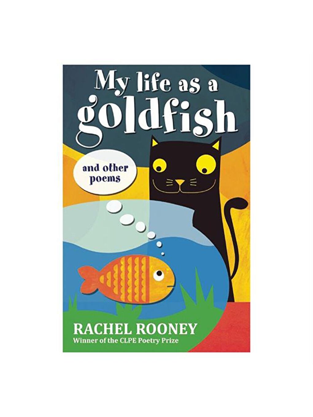 Frances Lincoln Karışık My Life as a Goldfish