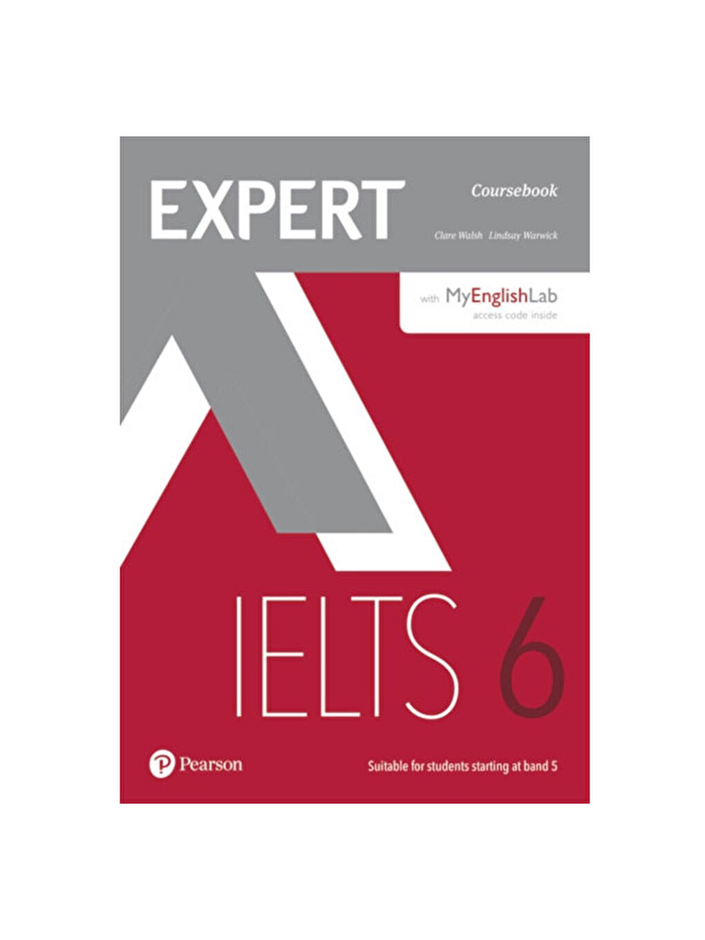 Expert Ielts Band 6 Student'S Book W/Online Audio-Myenglishlab