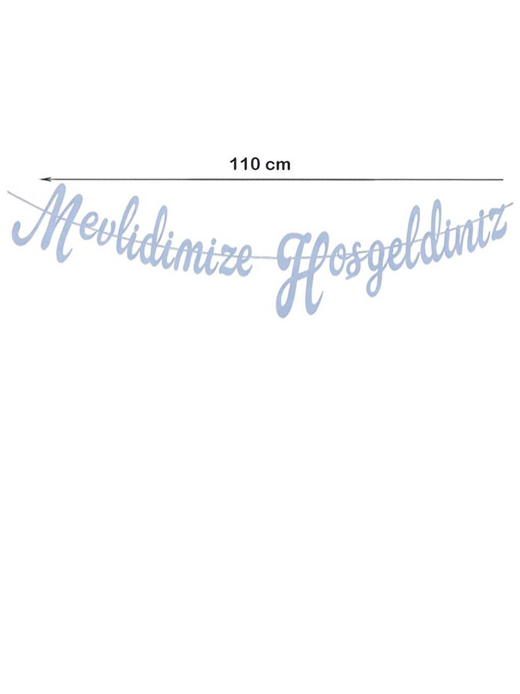Mevlidimize Hoşgeldiniz Yazılı Kaligrafi Banner Dekoratif Süs Mavi-1