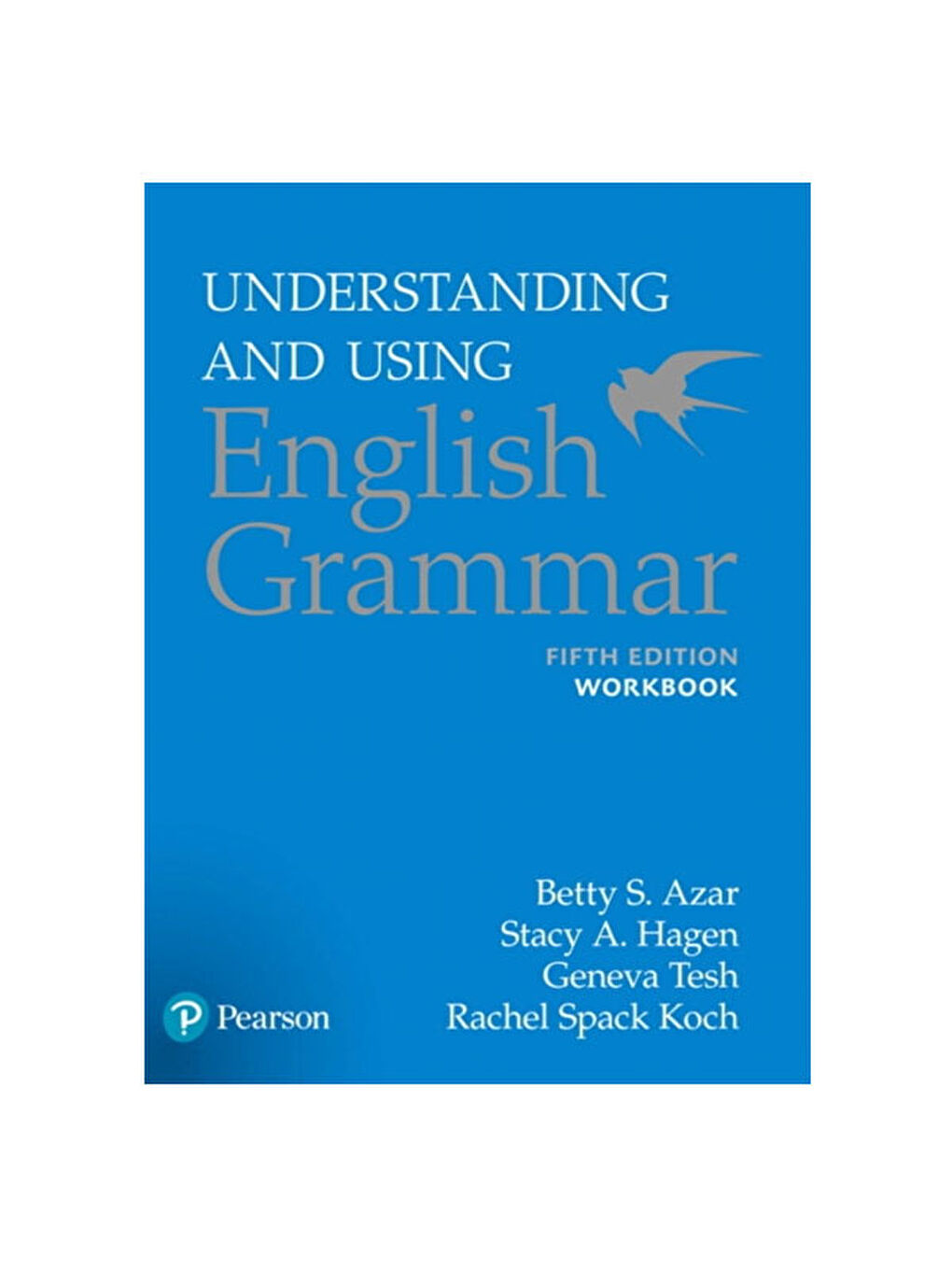 Azar:Under.-Usıng Engl.Gram.-5/E Wb