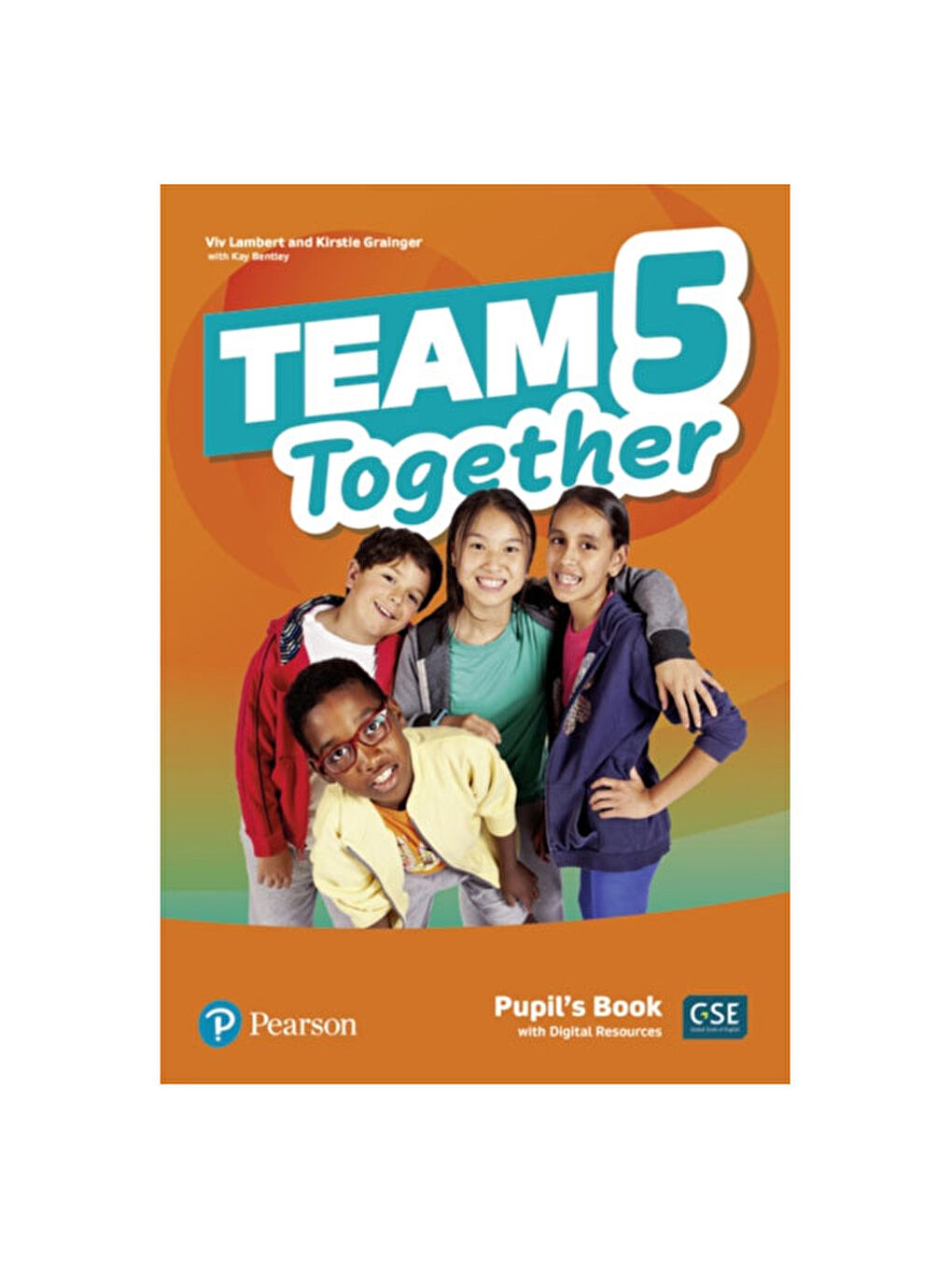 Team Together 5 Pupils' Book W/Digi Res Pk