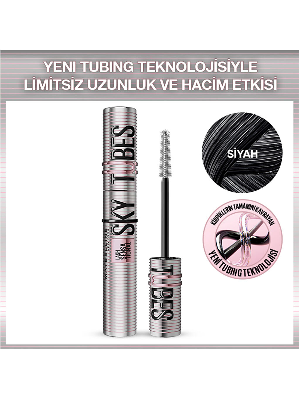 Lash Sensational Sky Tubes Maskara - Limitsiz Uzunluk ve Hacim Etkisi Veren Tubi