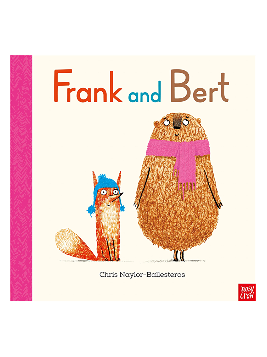 Nosy Crow Frank and Bert