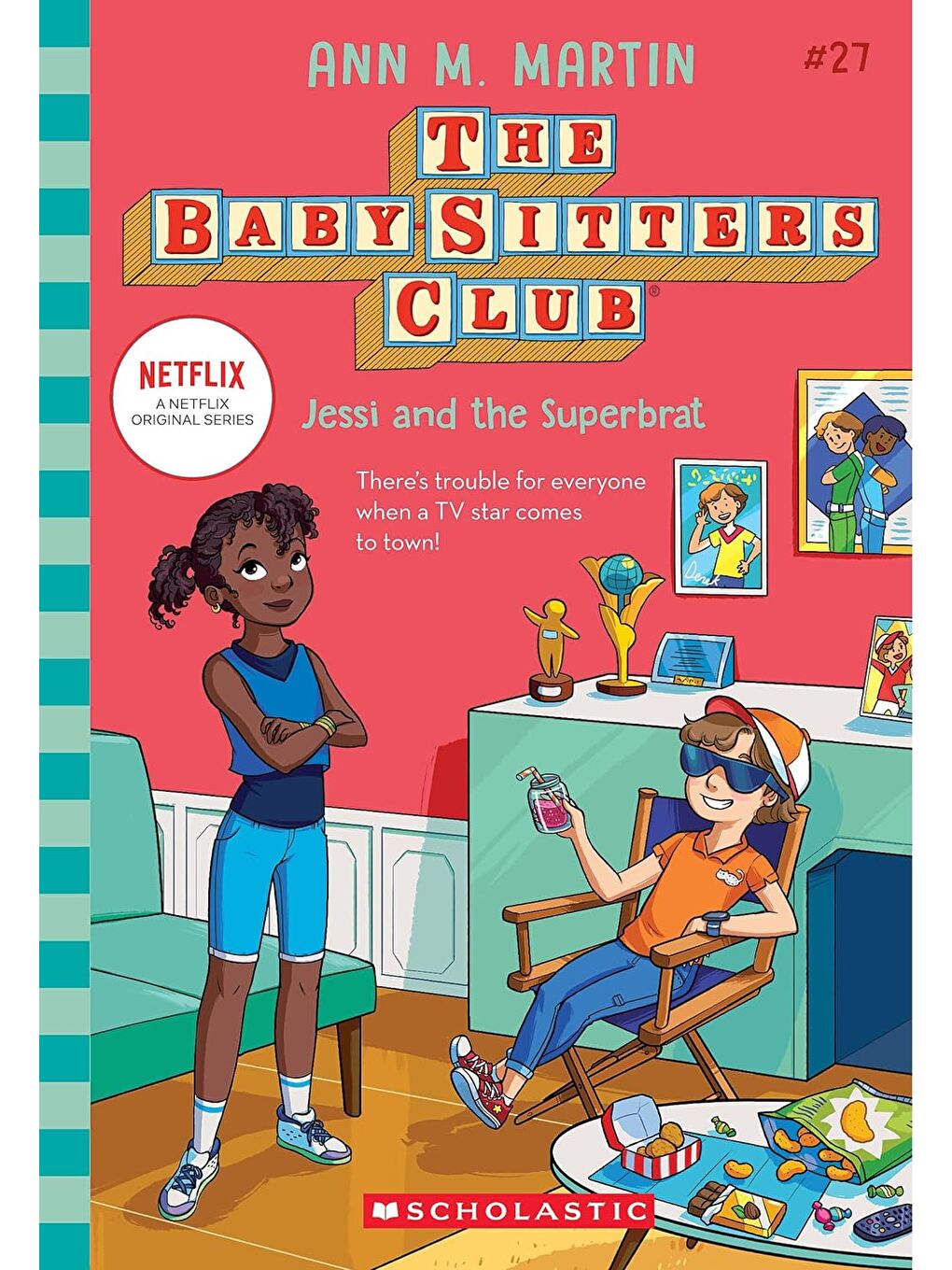 Baby-Sitters Club: Jessi and the Superbrat #27