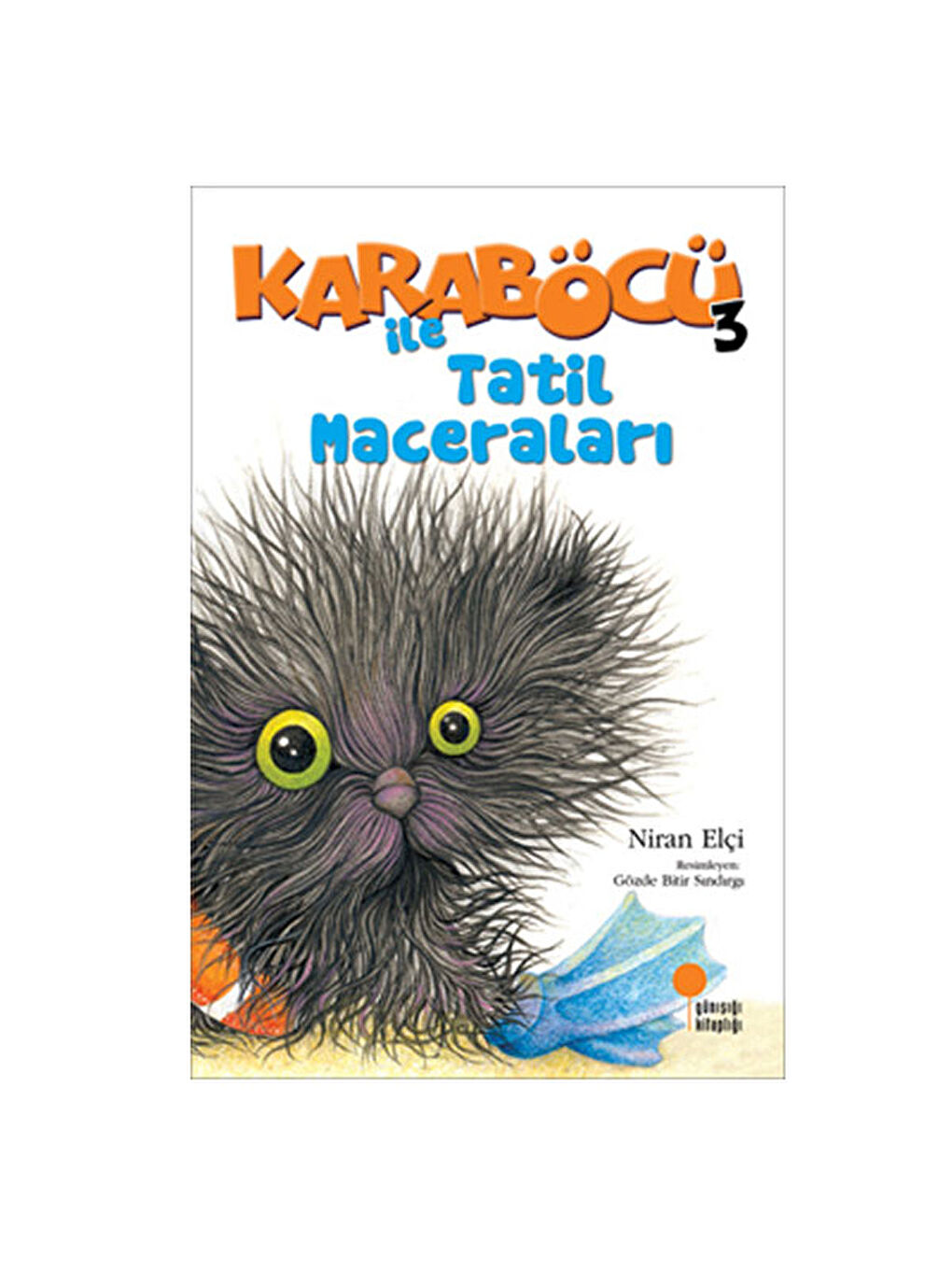 Karaböcü İle Tatil Maceraları Niran Elçi