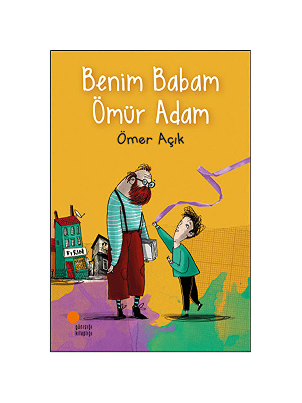 Benim Babam Ömür Adam Ömer Açık